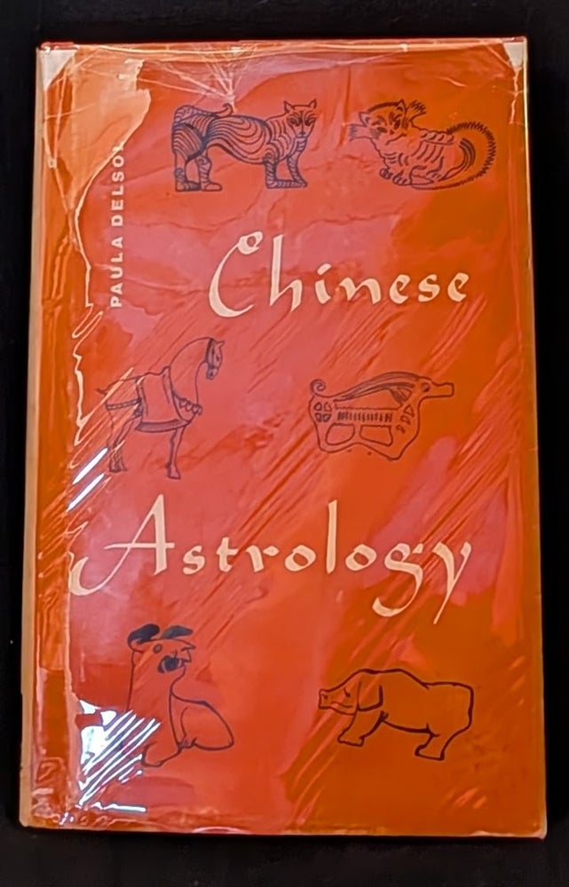 Item #006410 Chinese Astrology. Paula Delsol.