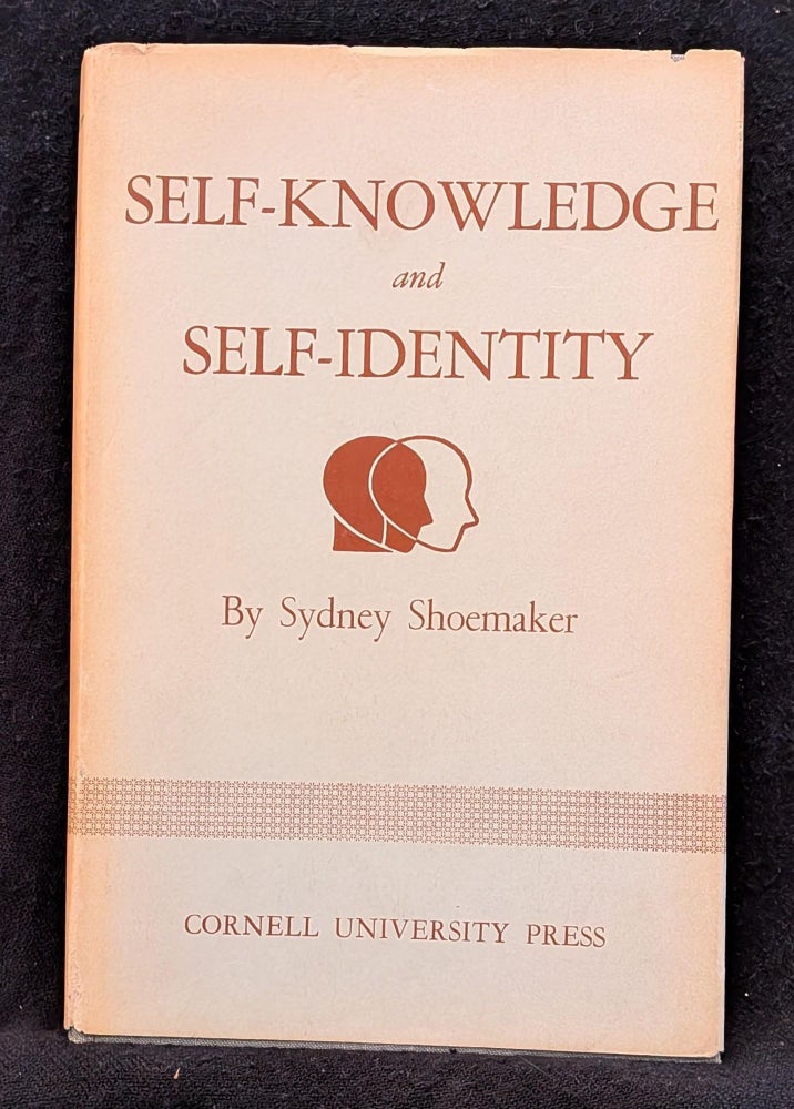 Item #006476 Self-Knowledge and Self-Identity. Sydney Shoemaker.
