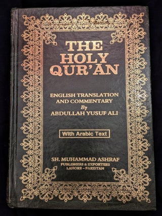 Item #006522 The Holy Qur'an. Abdullah Yusuf Ali, trans