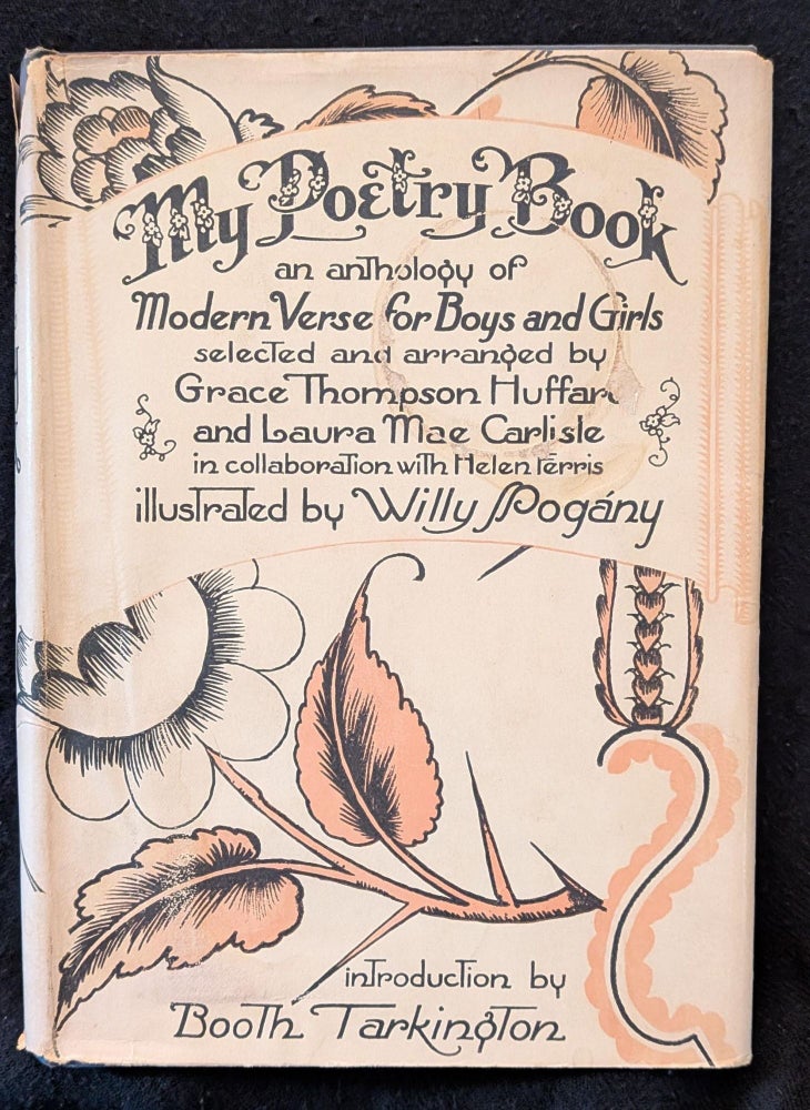 Item #006544 My Poetry Book: An Anthology of Modern Verse for Boys and Girls. Grace Thompson Huffard.