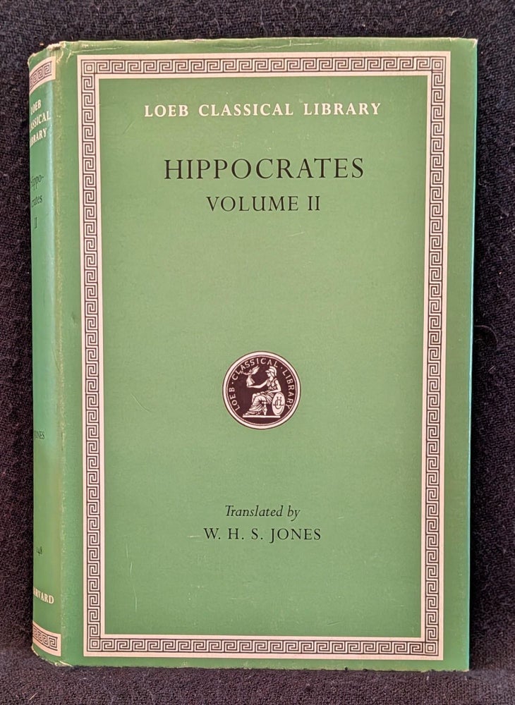 Item #006574 Hippocrates, Volume II: Prognostic (Loeb Classical Library, No. 148). Hippocrates.