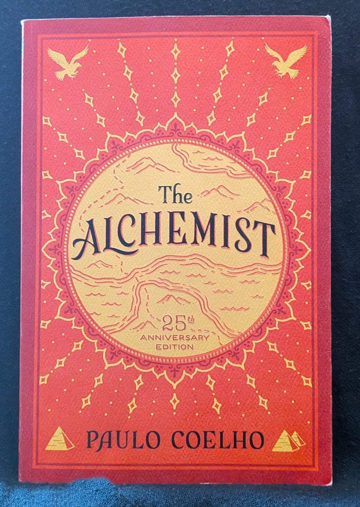 Item #006676 The Alchemist: A Modern Classic of Magic and Mysticism. A Great Christmas Gift. Paulo Coelho.