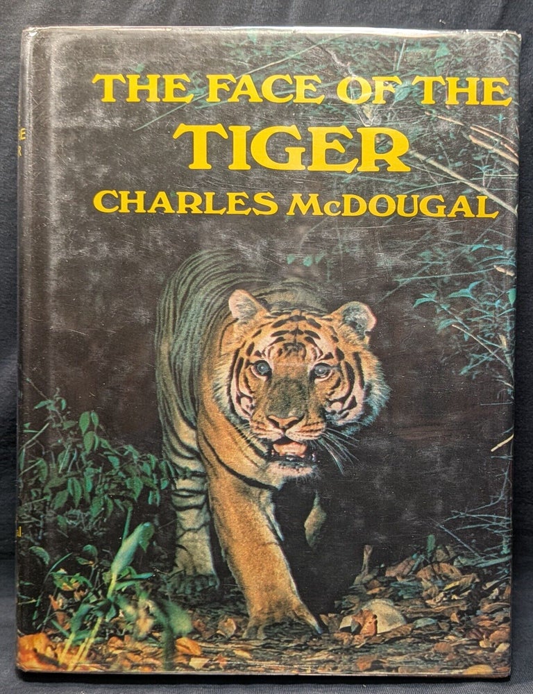 Item #006787 The Face of the Tiger. Charles McDougal.