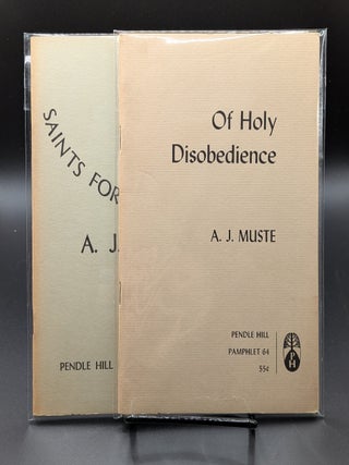 Item #006820 Saints for This Age & Of Holy Disobedience. A J. Muste