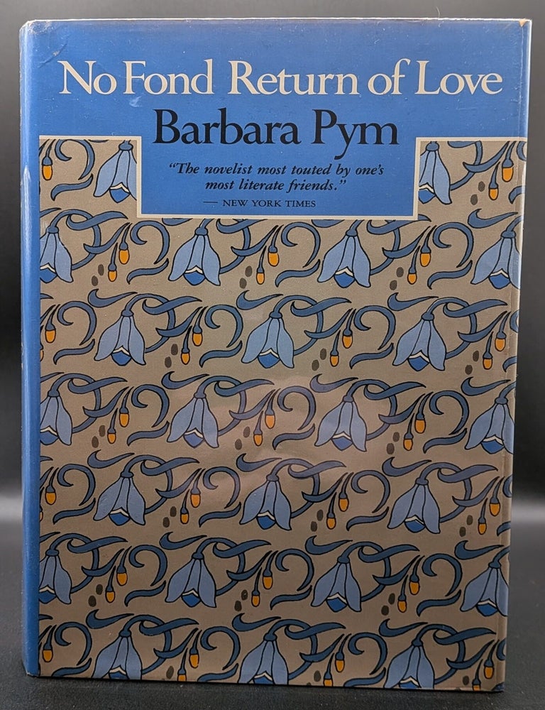 Item #006929 No Fond Return of Love. Barbara Pym.