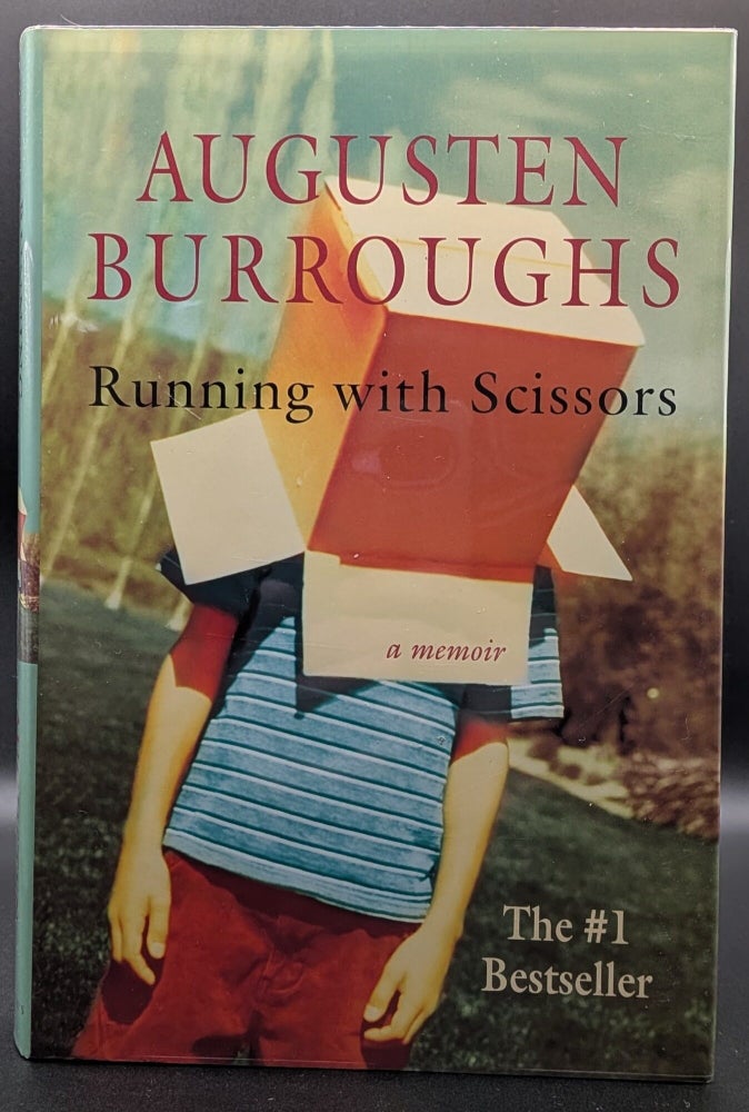 Item #006930 Running with Scissors: A Memoir. Augusten Burroughs.