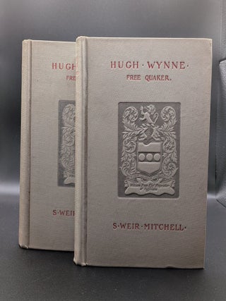 Hugh Wynne, Free Quaker, Sometime Brevet Lieutenant-Colonel on the Staff of His Excellency... (2/5)