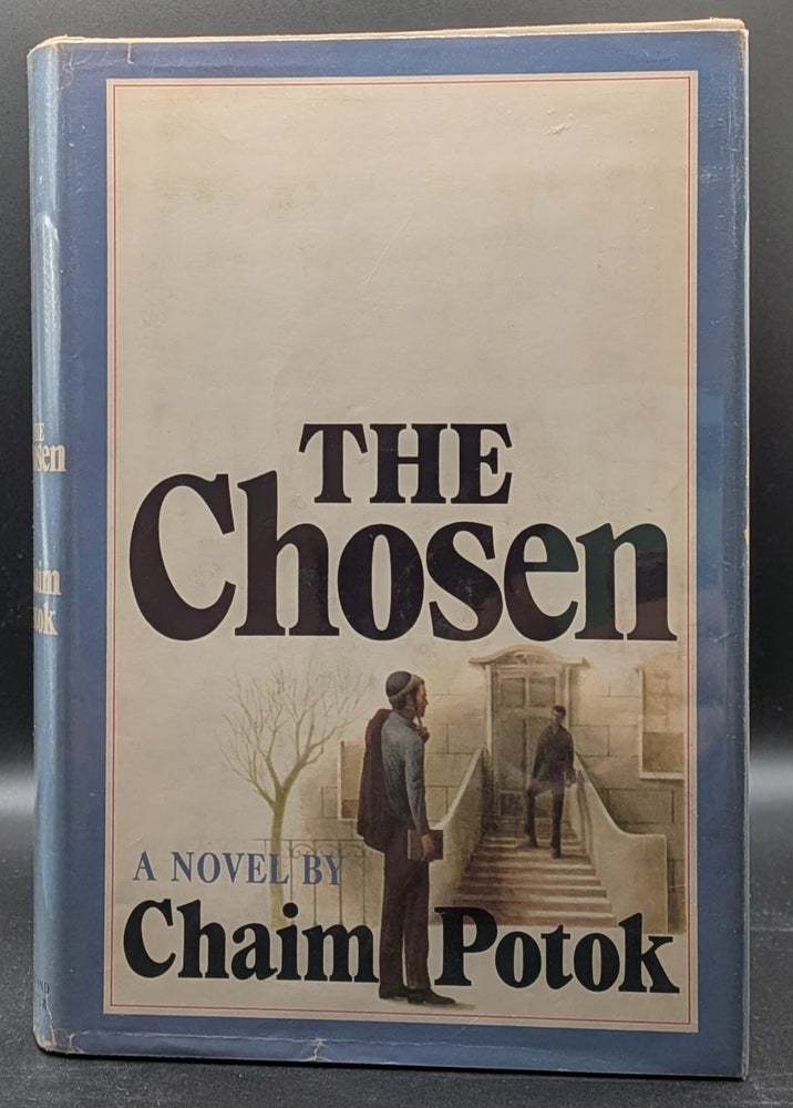 Item #006970 The Chosen. Chaim Potok.