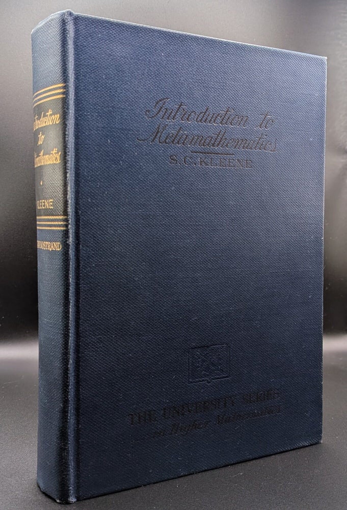 Item #007033 Introduction to Metamathematics. Steven Cole Kleene.