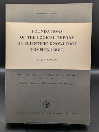 Item #007034 Foundations of the Logical Theory of Scientific Knowledge (Complex Logic) (Boston...