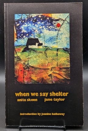When We Say Shelter (1/2)