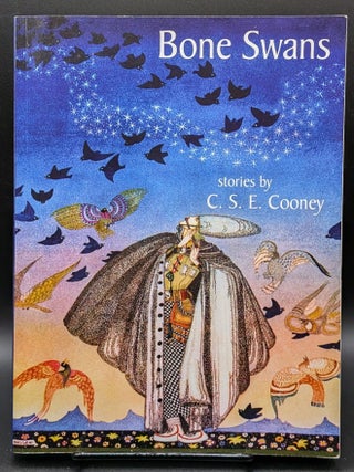 Item #007109 Bone Swans: Stories. C S. E. Cooney