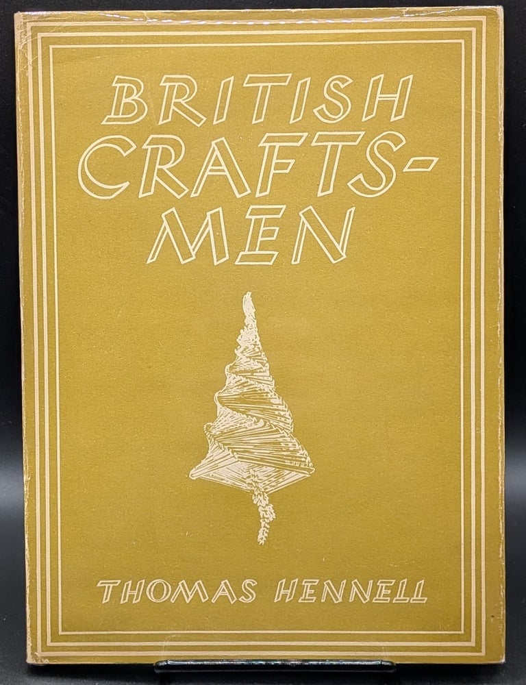 Item #007140 British Craftsmen. Thomas Hennell.