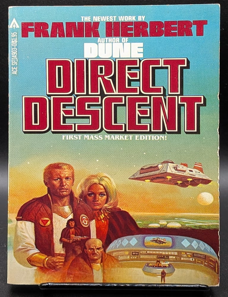 Item #007168 Direct Descent. Frank Herbert.