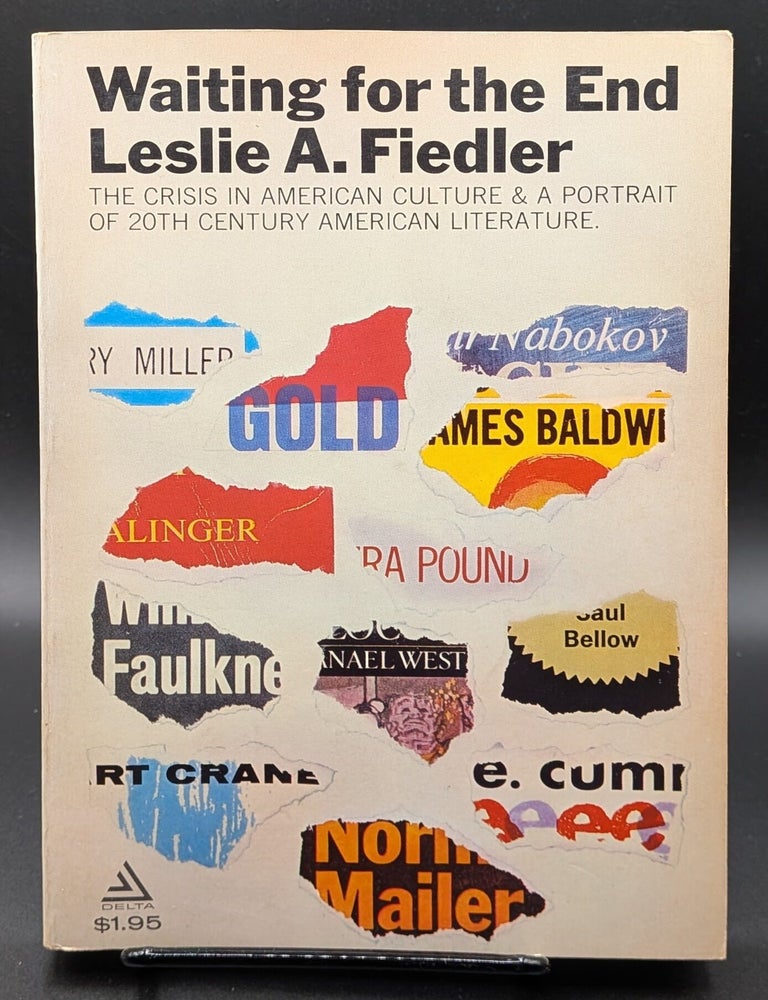 Item #007260 Waiting for the End. Leslie A. Fiedler.