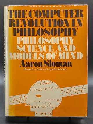 Item #007277 The Computer Revolution in Philosophy: Philosophy, Science, and Models of Mind....
