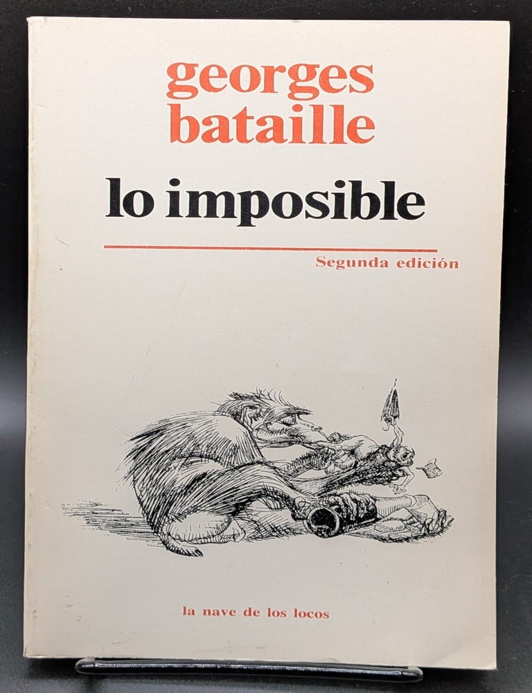 Item #007371 Lo Imposible. Georges Bataille.