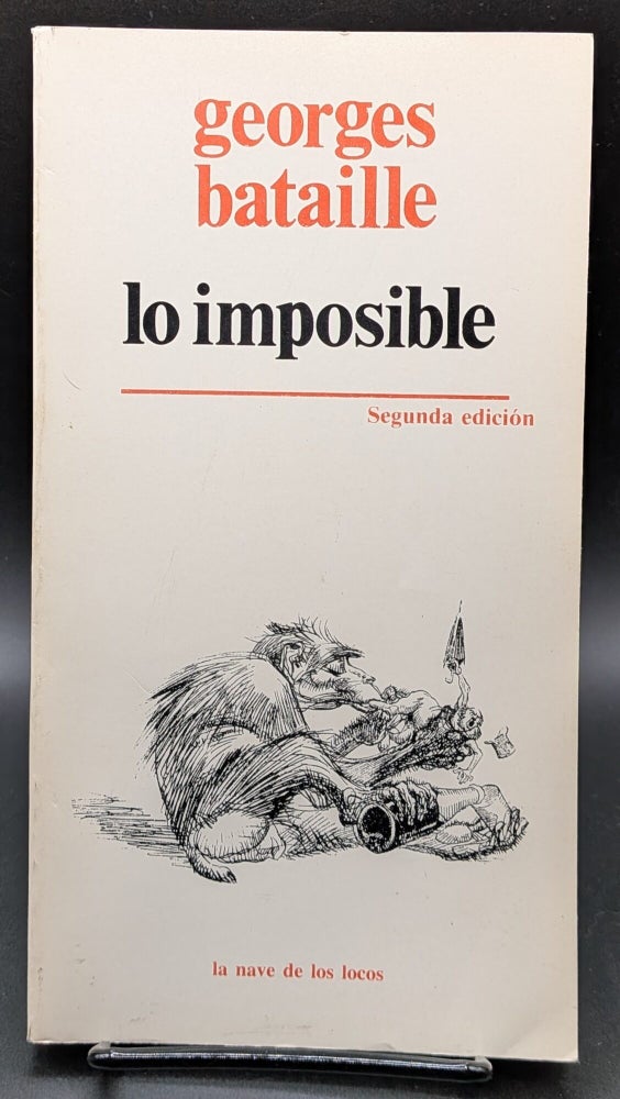 Item #007371 Lo Imposible. Georges Bataille.