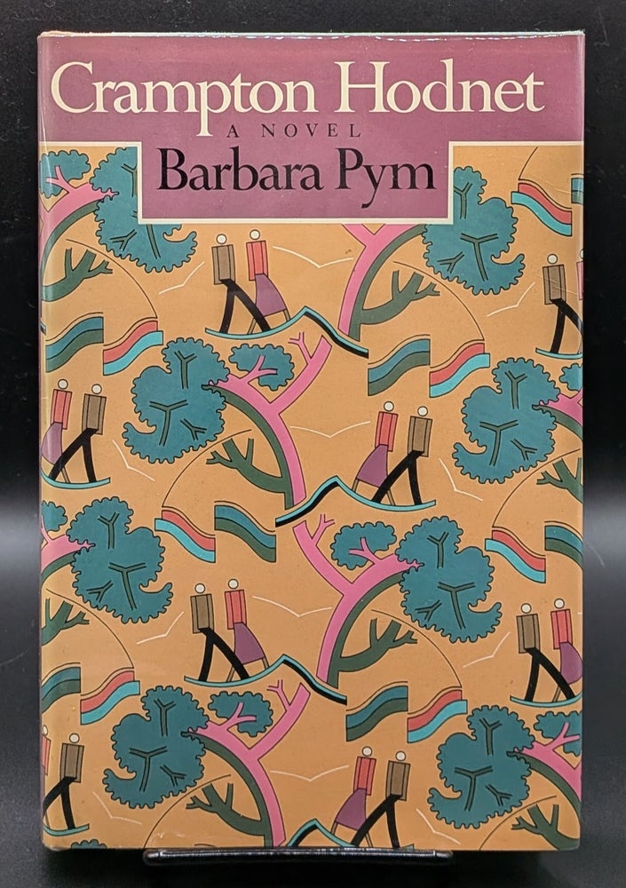 Item #007456 Crampton Hodnet: A Novel. Barbara Pym.