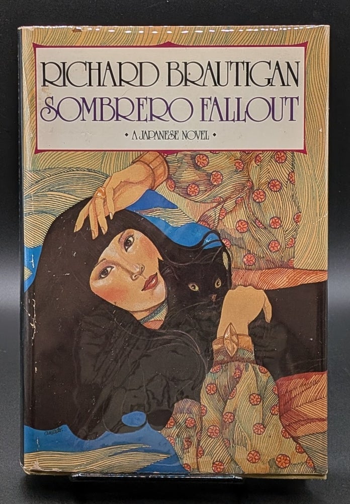 Item #008919 Sombrero Fallout. Richard Brautigan.