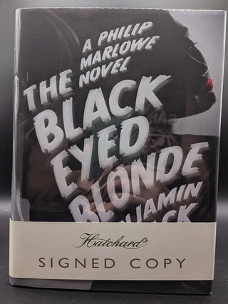 The Black Eyed Blonde: A Philip Marlowe Novel (1/2)