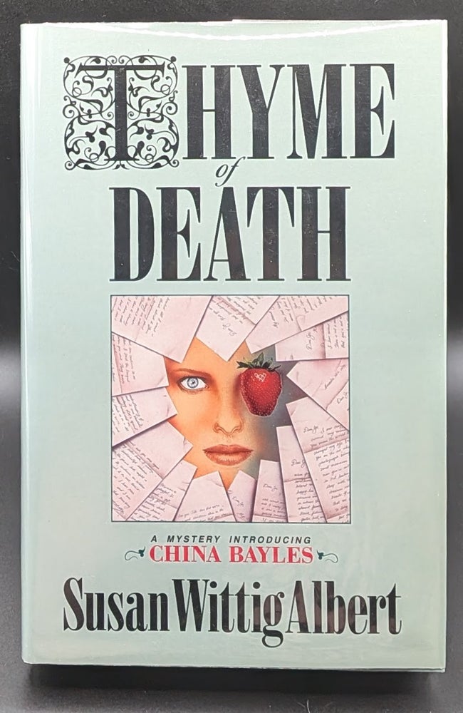 Item #009032 Thyme of Death. Susan Wittig Albert.