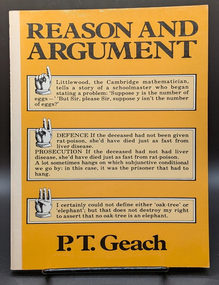 Item #009057 Reason and Argument. P T. Geach.