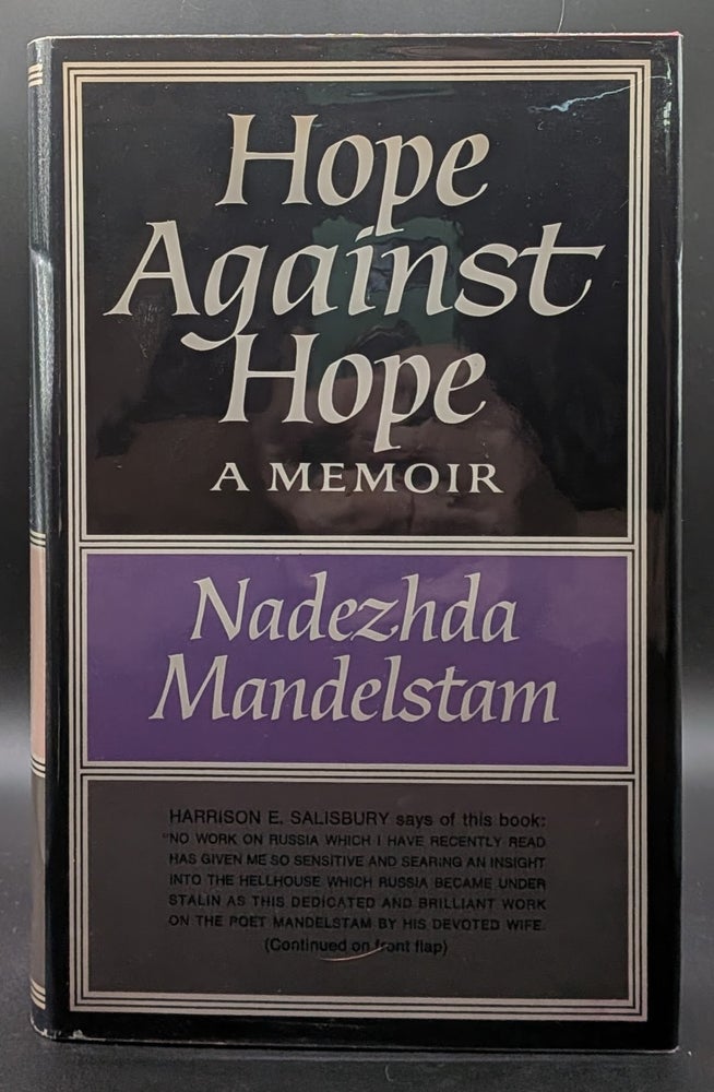 Item #009060 Hope Against Hope: A Memoir. Nadezhda Mandelstam.