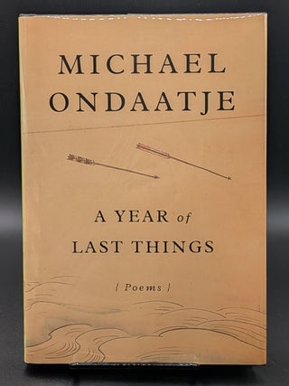 A Year of Last Things: Poems (1/2)