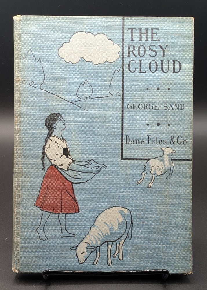 Item #009312 The Rosy Cloud. George Sand.