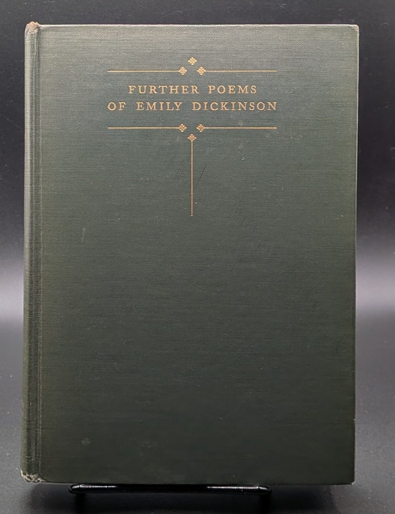 Item #009324 Further Poems of Emily Dickinson. Emily Dickinson.