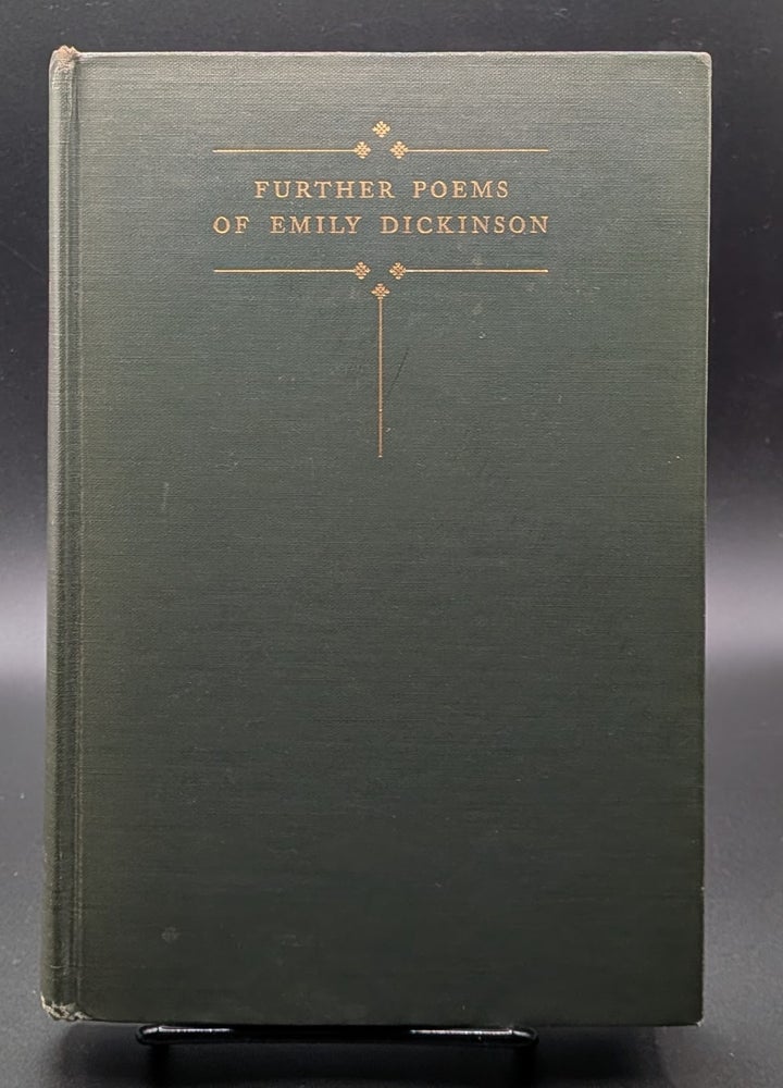 Item #009324 Further Poems of Emily Dickinson. Emily Dickinson.
