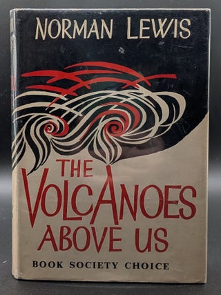 The Volcanoes Above Us (1/2)