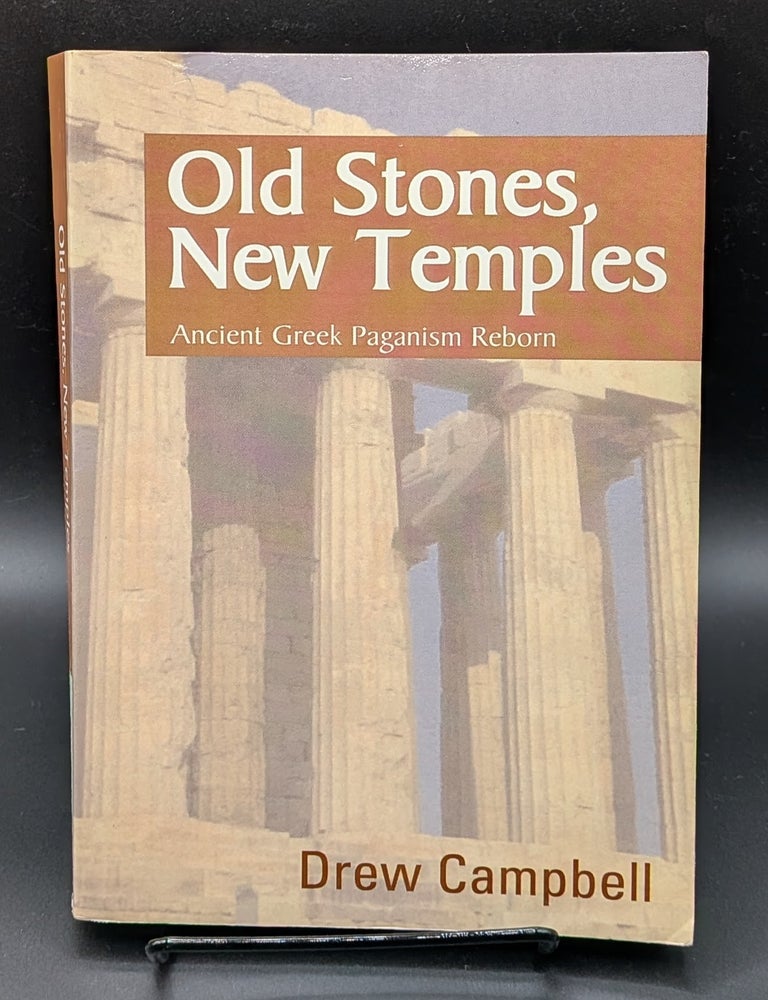 Item #009458 Old Stones, New Temples. Drew Campbell.