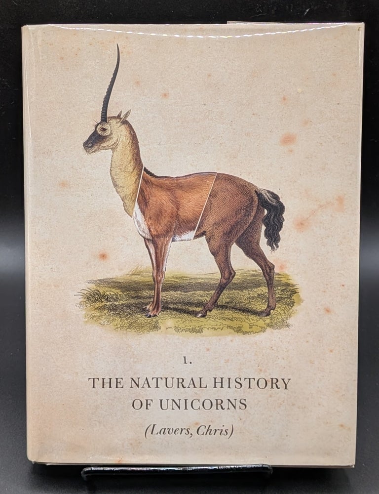 Item #009493 The Natural History of Unicorns. Chris Lavers.