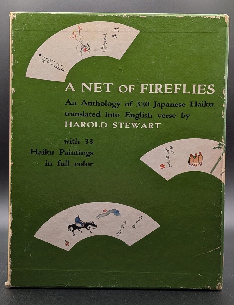 Item #009508 A Net of Fireflies: Japanese Haiku and Haiku Paintings. Harold Stewart, trans.