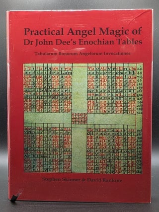 Item #009524 Practical Angel Magic of Dr. John Dee's Enochian Tables: Tabularum Bonorum...