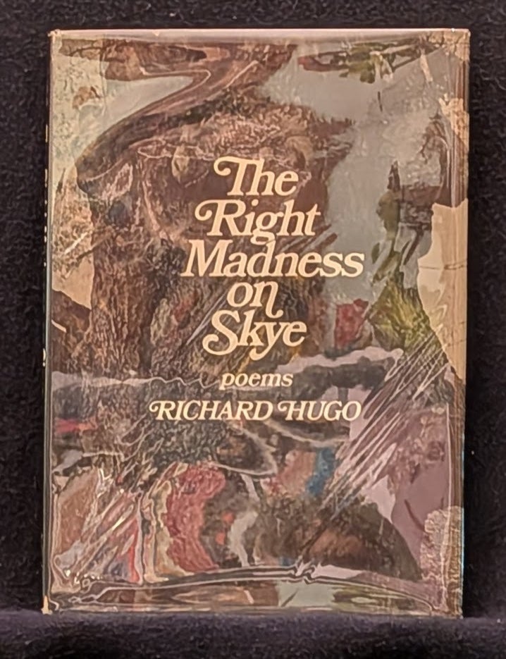Item #1748 The Right Madness on Skye. Richard Hugo.