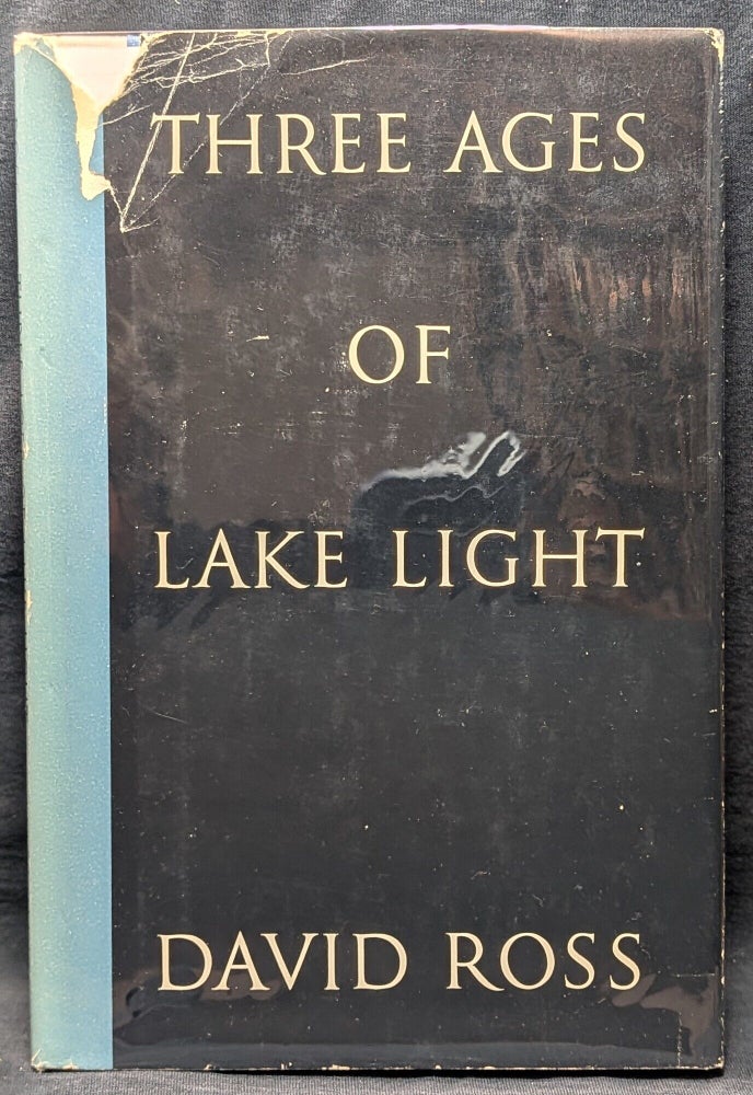 Item #2901 Three Ages of Lake Light. David Ross.
