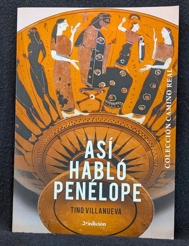 Item #3372 Asi? Hablo? Penelope. Tino Villanueva.