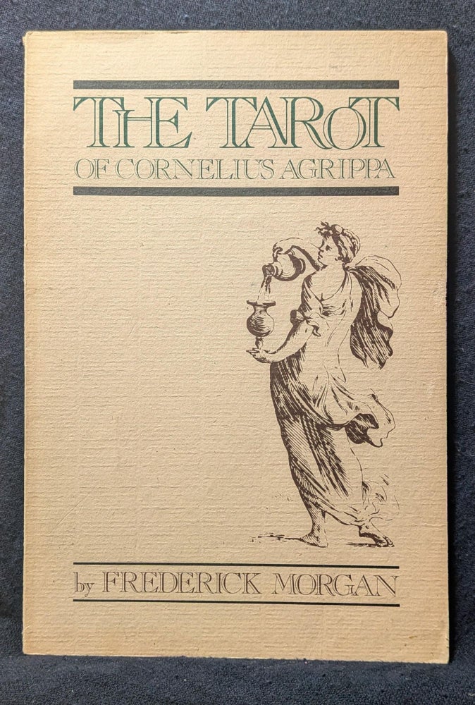 Item #3945 The Tarot of Cornelius Agrippa. Frederick Morgan.