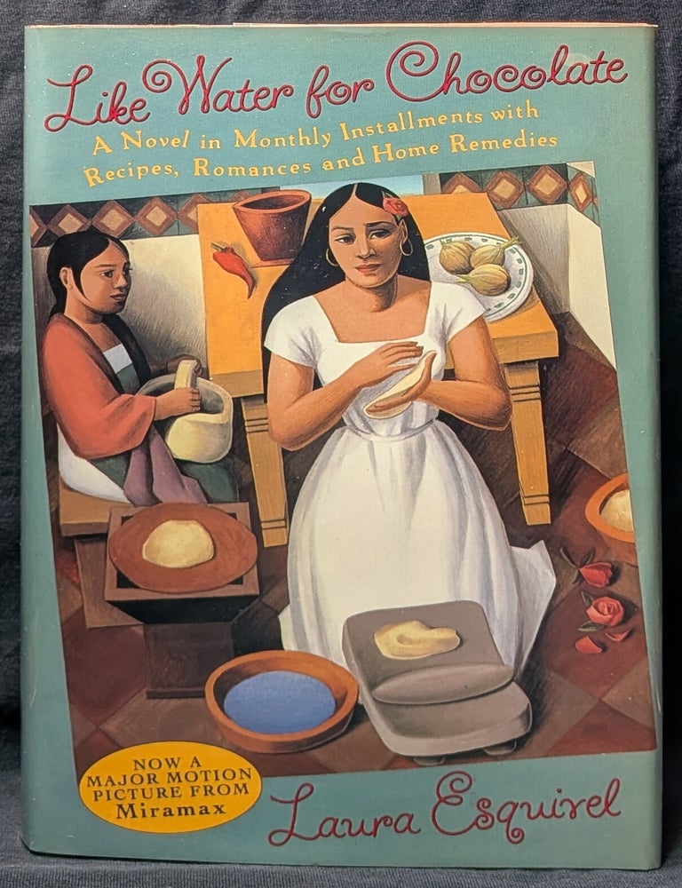 Item #5010 Like Water For Chocolate. Laura Esquivel.
