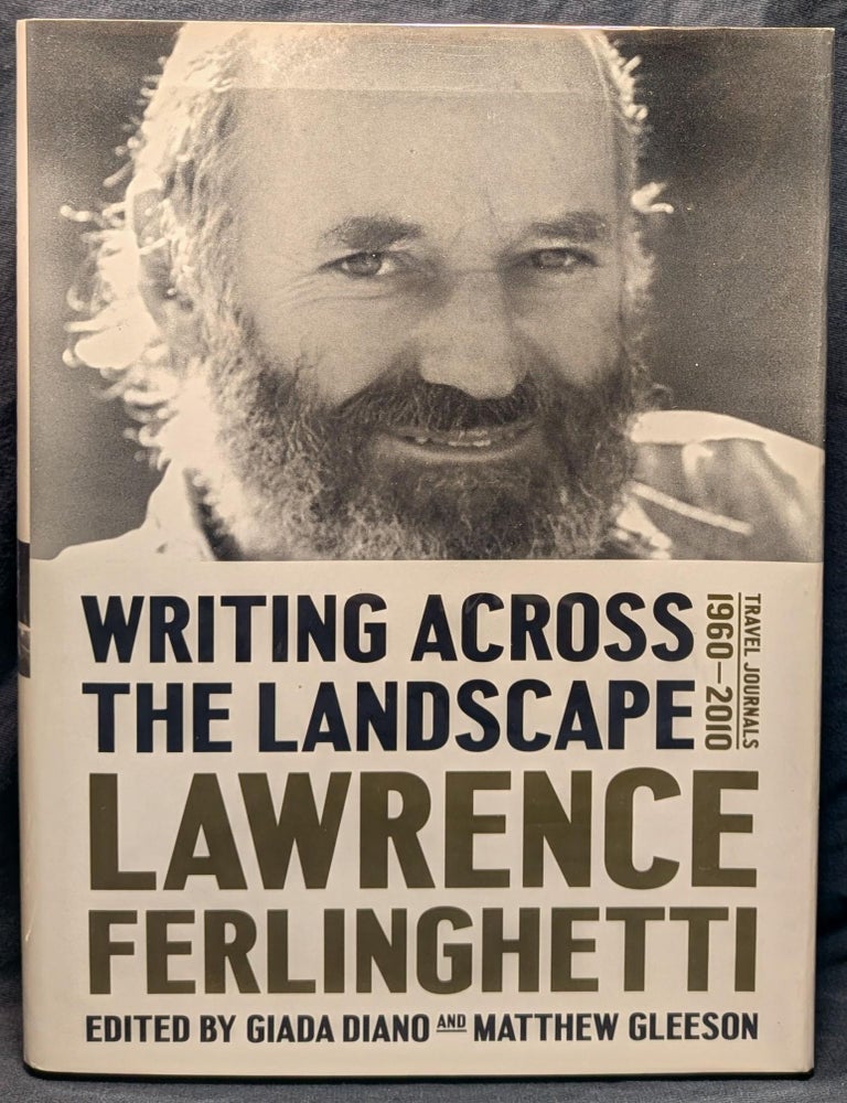 Item #5030 Writing Across the Landscape. Lawrence Ferlinghetti.