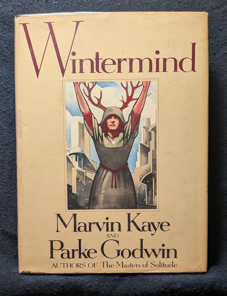 Item #5369 Wintermind. Marvin Kaye, Parke Godwin.