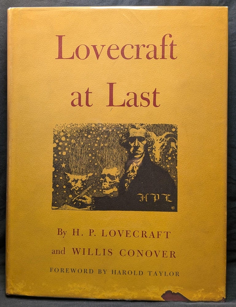 Item #5515 Lovecraft at Last. H. P. Lovecraft | Willis Conover.