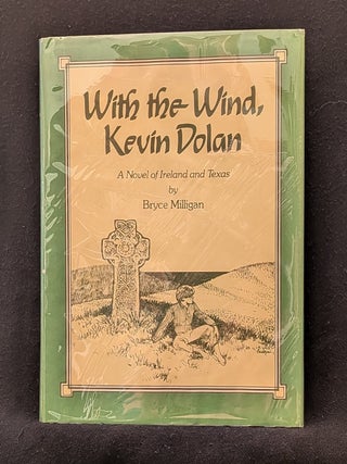With the Wind, Kevin Dolan (1/2)
