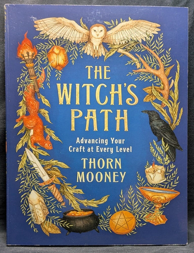 Item #5669 The Witch's Path. Thorn Mooney.