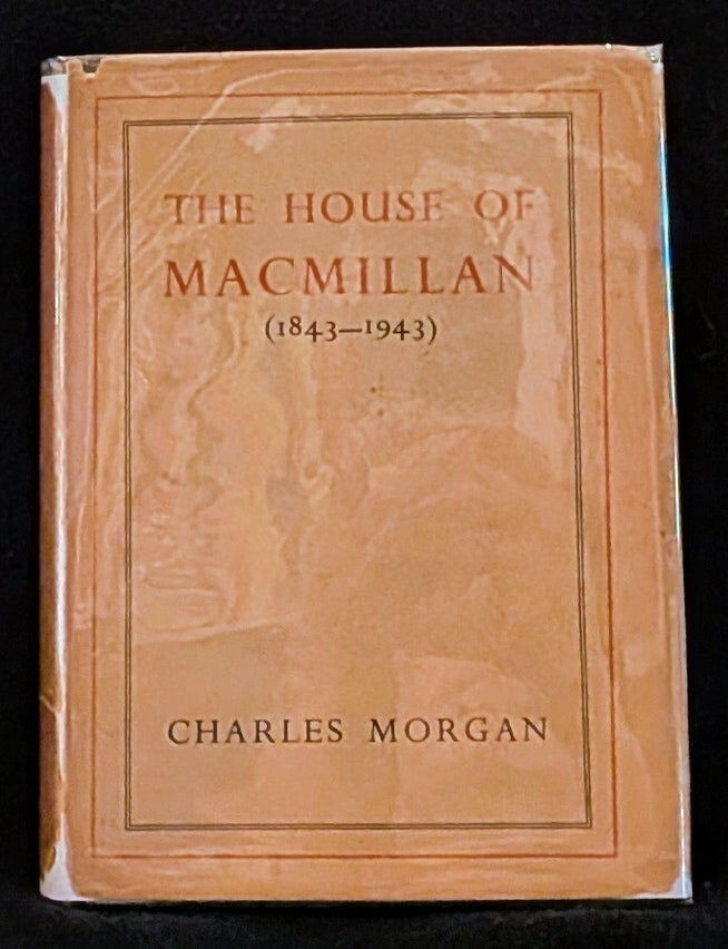 Item #5678 The House of Macmillan. Charles Morgan.