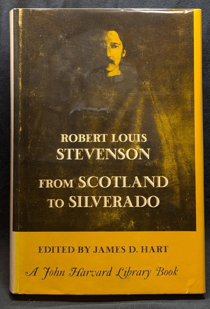 Item #6084 From Scotland to Silverado. Robert Louis Stevenson.