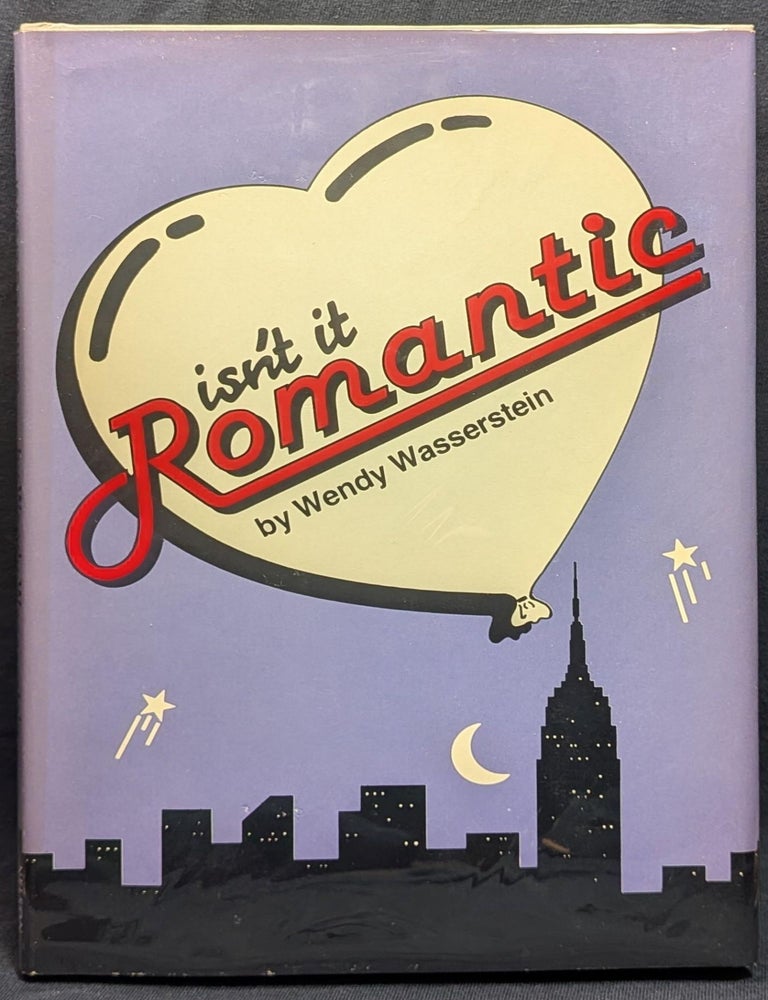 Item #6220 Isn't it Romantic. Wendy Wasserstein.